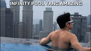 HOTEL IN KUALA LUMPUR WITH AMAZING INFINITY POOL, VIEW KLCC, KL TOWER, PNB AND TRX