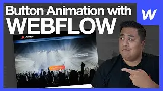 How to Create a Button Animation with Webflow - TUTORIAL