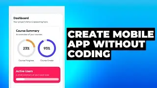 How to Create Mobile App Without Coding using Flutterflow.io (Full Tutorial)