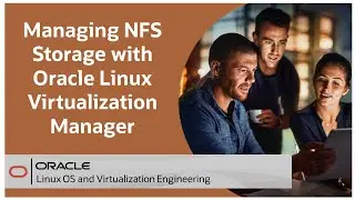 Managing NFS Storage with Oracle Linux Virtualization Manager