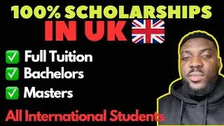 3 Full Scholarships in UK for International Students