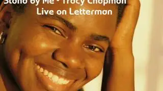 Stand By Me - Tracy Chapman