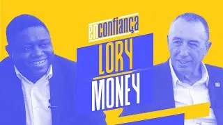 EN CONFIANÇA - Lory Money #LoryMoneyEnConfiança