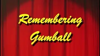 Remembering Gumball (Spongebob Parody)