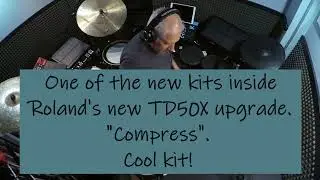 Roland TD50-X Upgrade play through of some kit examples, Part 1