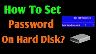 How To Set Password On Hard Disk?? I Tech AW