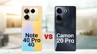 Infinix Note 40 Pro 4G vs Tecno Camon 20 Pro