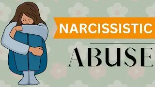 How Narcissistic Abuse Affects your Mental Health  || Narcissistic Abuse ||