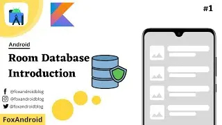 ROOM Database - #1 Database Initialization | Introduction to ROOM Database | Android Studio Tutorial