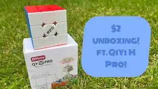 $2 Unboxing! | ft. QiYi M Pro