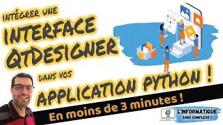 Intégrer une interface Qt Designer® dans vos applications Python !