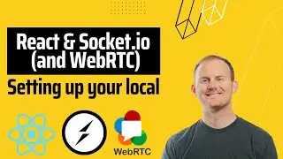 Setting up a local with React, Socket.io, and WebRTC in 2024