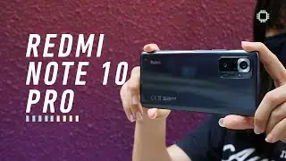 Redmi Note 10 Pro: An almost flagship?