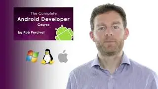 The Complete Android Developer Course