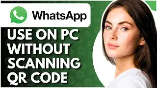 How To Use WhatsApp On Laptop Without QR Code - Full Guide