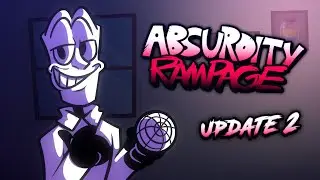 Time for some more Trolling - Friday Night Funkin Mod: Absurdity Rampage