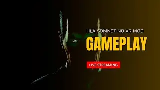 Half-Life Alyx SoMNst No VR Mod - Live Stream #1