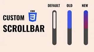 Mastering Modern Custom Scrollbars with CSS: A Comprehensive Guide by 