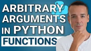 How to declare ARBITRARY arguments in Python functions