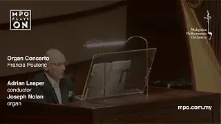 MPO Rewind : POULENC Organ Concerto