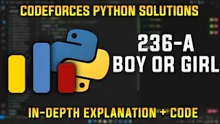 236A | Boy or Girl | Codeforces Python Solutions | Explanation + Walkthrough