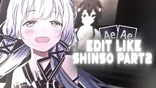 Edit Like "Shinsoii" Full Edit Part2 | After Effects AMV Tutorial