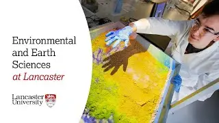 Environmental and Earth Sciences at Lancaster