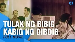 ‘Tulak Ng Bibig, Kabig Ng Dibdib' FULL MOVIE | Dolphy, Nida Blanca, Panchito Alba | Cinema One