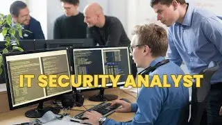 What is the role of a IT Security Analyst ? | Career Guide - Job Description - Responsibilities