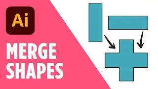 Merge Shapes in Illustrator | Shape Builder, Pathfinder, & Grouping Techniques to Combine Shapes