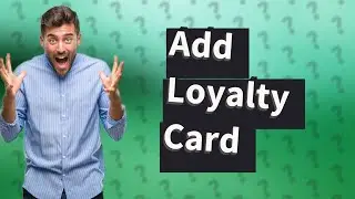 How do I add a loyalty card to IOS Wallet?