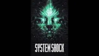 System Shock  - (2022) - Ambient OST (Depth Of Field Mix)