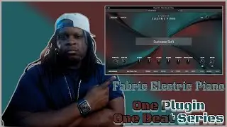 AIR Fabric Electric Piano - One Plugin - One Beat - MPC SERIES