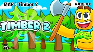 Timber 2 | Roblox