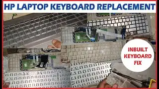 Hp Laptop 15 Internal Keyboard Replace || Hp Laptop 7th 8th 9th 10th gen inbuilt Keyboard replace