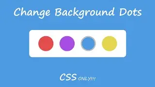 Change Background Dots HTML & CSS | CSS Animation