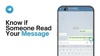 How to Know if Someone Read Your Message on Telegram (2024)