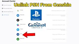 How To Unlink PSN Account from Genshin Impact