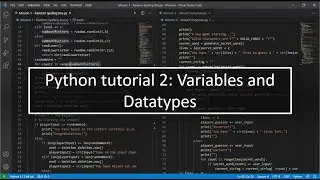 Python tutorial 2: Variables and Datatypes