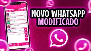 CHEGOU!🤩NOVO WHATSAPP MODIFICADO JAMAIS VISTO COM FUNÇÕES INCRÍVEIS (WHATSAPP EXTREME)