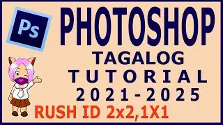 Adobe Photoshop Tagalog Tutorial 2024 | How to create ID 2x2 and 1x1 Picture in Adobe Photoshop 2024