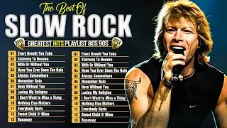 Scorpions, Aerosmith, BonJovi, Led Zeppelin, The Eagles🤘Greatest Hits Slow Rock Ballads 70s 80s 90s