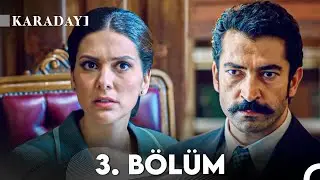 Karadayı 3. Bölüm (Full HD)