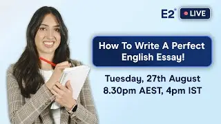 FREE IELTS LIVE CLASS - How to Write the Perfect English Essay! (August 27th)