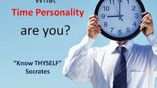 What "time Personality" are you?