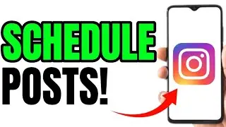 NEW! SCHEDULE INSTAGRAM POSTS!