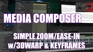 Media Composer - Simple Zoom/Ease-In with 3DWarp and Keyframes