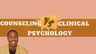 Counseling Vs. Clinical Psychologists | Main Similarities and Differences