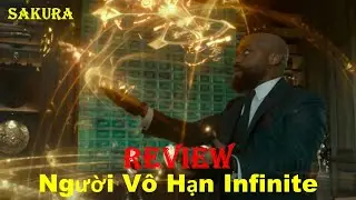 REVIEW PHIM NGƯỜI VÔ HẠN INFINITE 2021 || SAKURA REVIEW