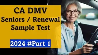 California DMV Written Test Sample for Seniors Renewing License 2024 Part 1